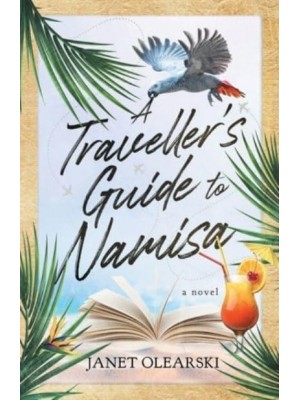 A Traveller's Guide To Namisa