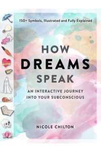 How Dreams Speak An Interactive Journey Into Your Subconscious