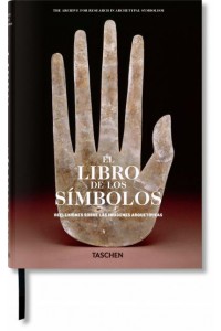 El Libro De Los Símbolos. Reflexiones Sobre Las Imágenes Arquetípicas