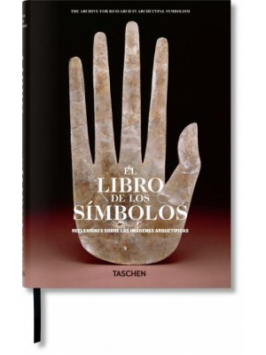 El Libro De Los Símbolos. Reflexiones Sobre Las Imágenes Arquetípicas