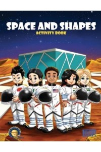 Space and Shapes: a Jupiter Elementary Activity Book - Jupiter Elementary