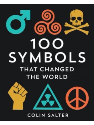 100 Symbols That Changed the World