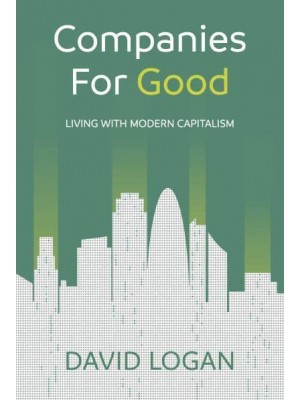 Companies for Good Living With Modern Capitalism