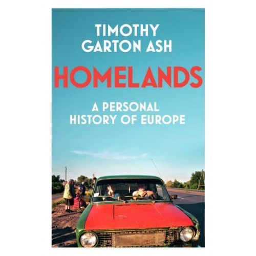 Homelands A Personal History of Europe