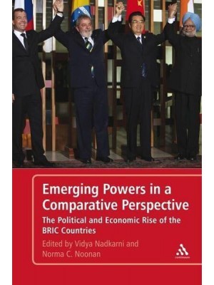 Emerging Powers in a Comparative Perspective The Political and Economic Rise of the BRIC Countries