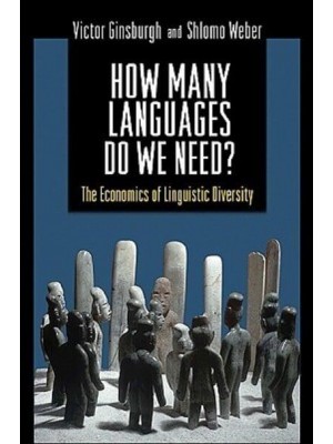 How Many Languages Do We Need? The Economics of Linguistic Diversity