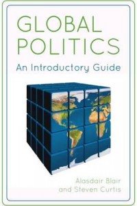 Global Politics An Introductory Guide