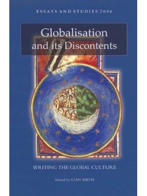 Globalisation and Its Discontents - Essays and Studies
