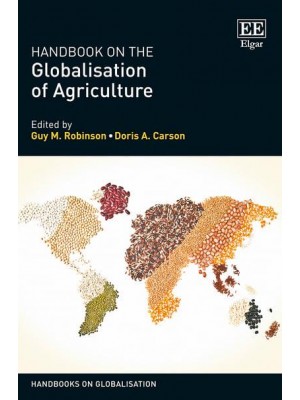 Handbook on the Globalisation of Agriculture - Handbooks on Globalisation