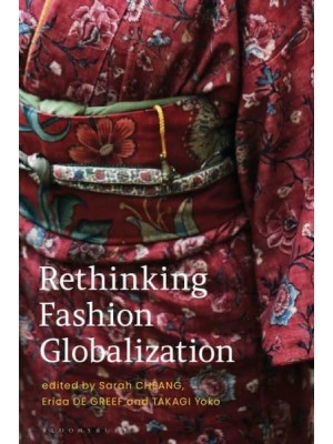 Rethinking Fashion Globalization