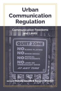 Urban Communication Regulation Communication Freedoms and Limits