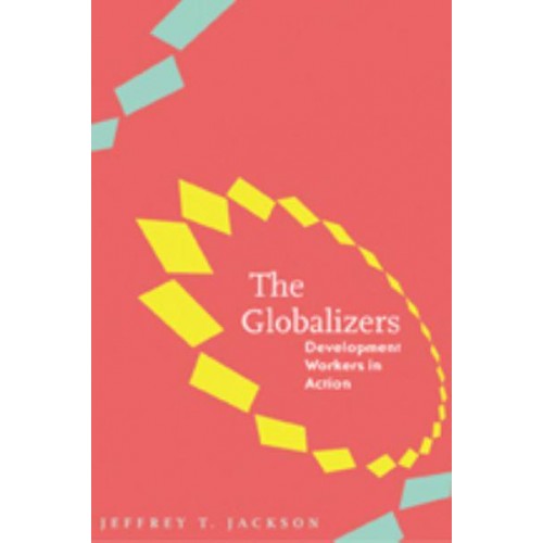 Globalizers - Johns Hopkins Studies in Globalization