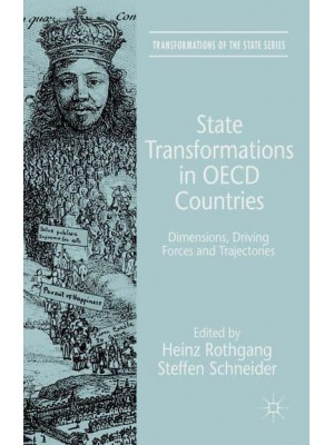 State Transformations in OECD Countries: Dimensions, Driving Forces, and Trajectories - Transformations of the State