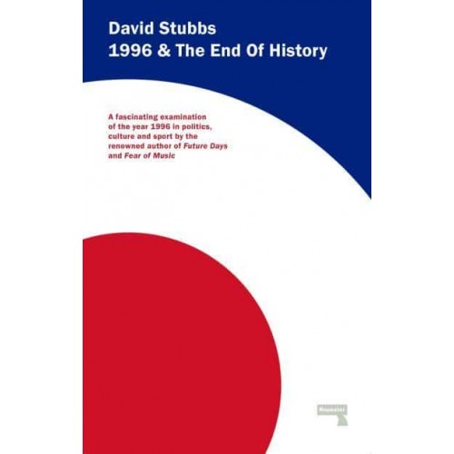 1996 and the End of History