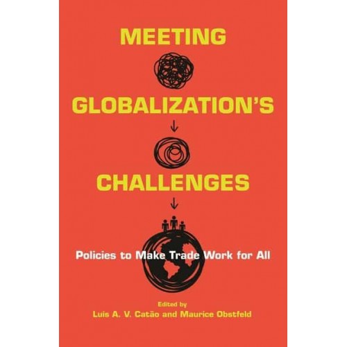 Meeting Globalization's Challenges Policies to Make Trade Work for All