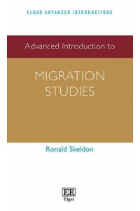 Advanced Introduction to Migration Studies - Elgar Advanced Introductions