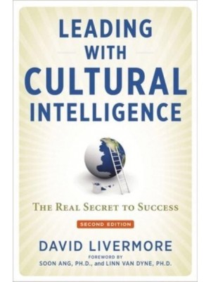 Leading With Cultural Intelligence The Real Secret to Success
