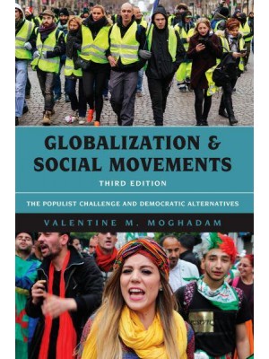 Globalization and Social Movements The Populist Challenge and Democratic Alternatives - Globalization