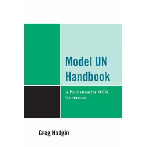 Model UN Handbook A Preparation for MUN Conferences