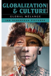 Globalization and Culture Global Mélange - Globalization