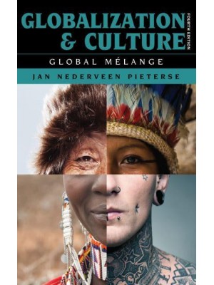 Globalization and Culture Global Mélange - Globalization