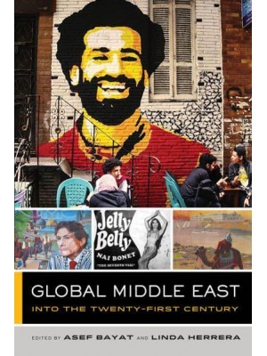 Global Middle East Into the Twenty-First Century - Global Square