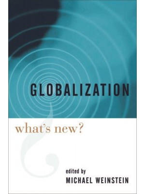 Globalization What's New?