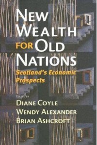 New Wealth for Old Nations Scotland's Economic Prospects