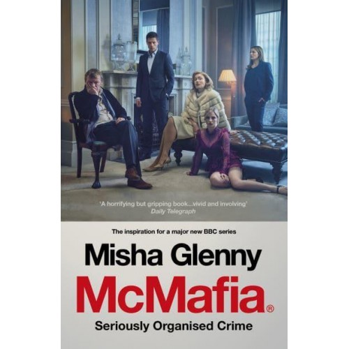 McMafia Seriously Organised Crime