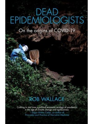 Dead Epidemiologists On the Origins of COVID-19