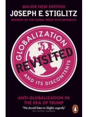 Globalization and Its Discontents Revisited Anti-Globalization in the Era of Trump
