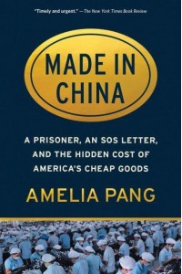 Made in China A Prisoner, an SOS Letter, and the Hidden Cost of America's Cheap Goods