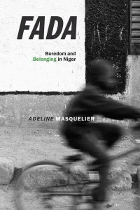 Fada Boredom and Belonging in Niger