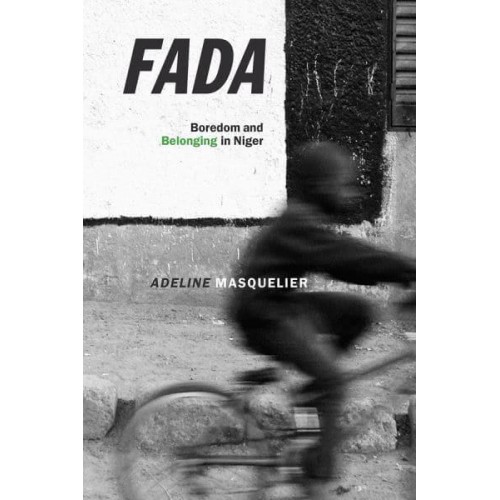 Fada Boredom and Belonging in Niger