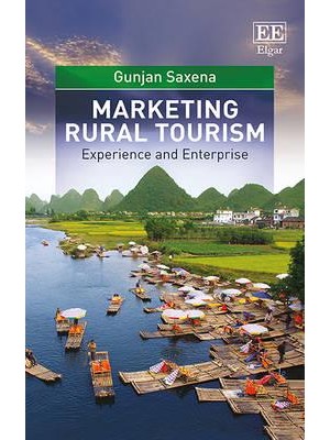 Marketing Rural Tourism Experience and Enterprise