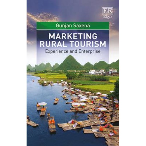 Marketing Rural Tourism Experience and Enterprise