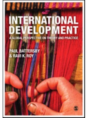 International Development A Global Perspective on Theory and Practice