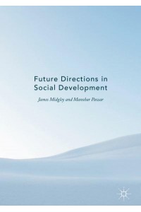 Future Directions in Social Development