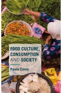 Food Culture, Consumption and Society
