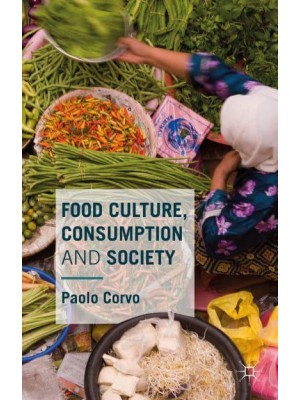 Food Culture, Consumption and Society