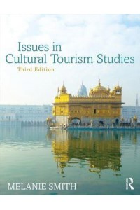 Issues in Cultural Tourism Studies