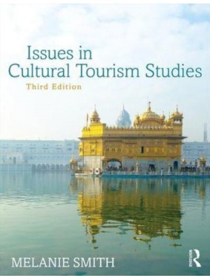 Issues in Cultural Tourism Studies