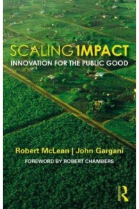 Scaling and Impact Innovation for the Public Good