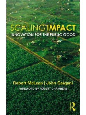 Scaling and Impact Innovation for the Public Good
