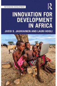 Innovation for Development in Africa - Rethinking Development