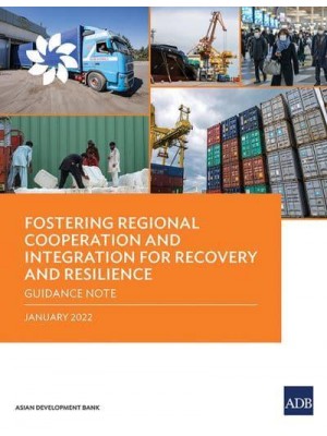 Fostering Regional Cooperation and Integration for Recovery and Resilience Guidance Note
