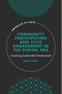 Community Participation and Civic Engagement in the Digital Era Localizing Sustainable Development - Emerald Points