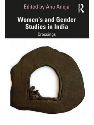 Women's and Gender Studies in India Crossings