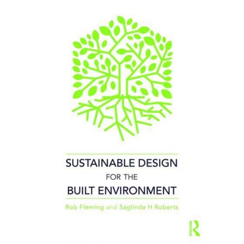 Sustainable Design for the Built Environment