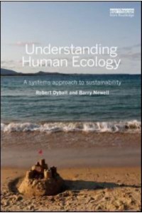 Understanding Human Ecology A Systems Approach to Sustainability